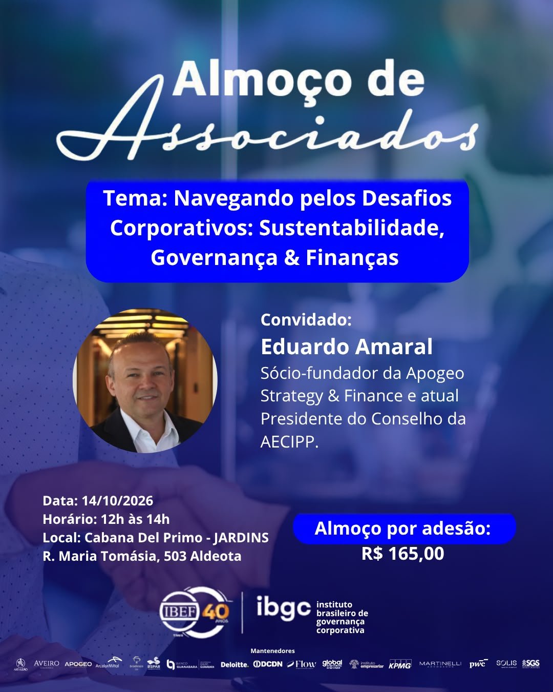 Almoço de Associados — Navegando pelos Desafios Corporativos: Sustentabilidade, Governança & Finanças